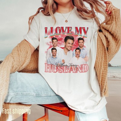 Personalised I Love My Husband Photo Bootleg Rap Shirt Valentines Gift for Him